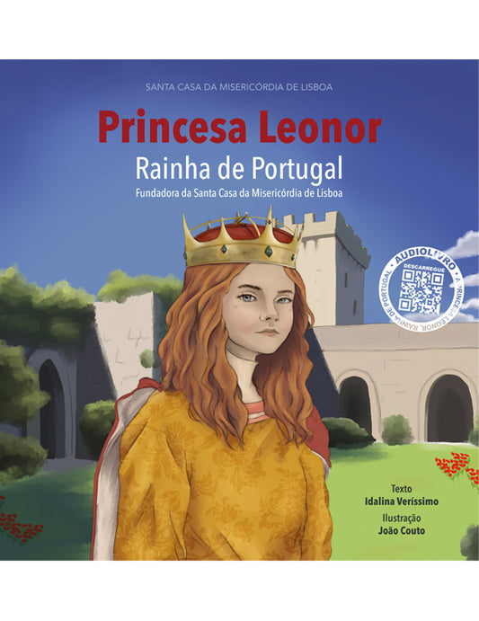 Princess Leonor, Queen of Portugal and Founder of the Santa Casa da Misericórdia of Lisbon