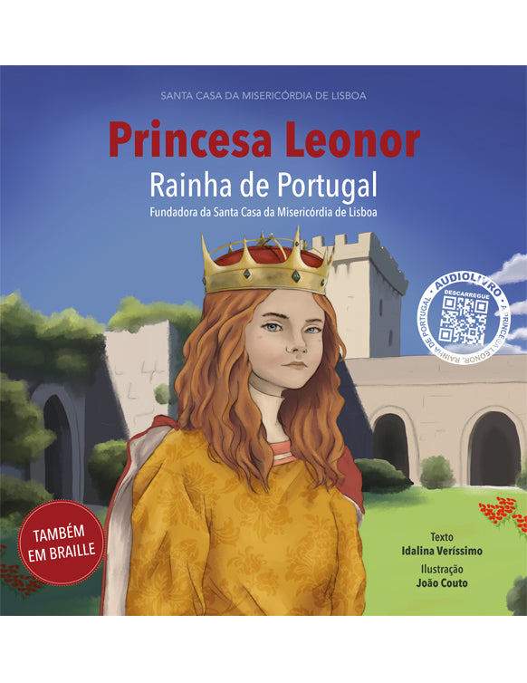 Princesa Leonor, Rainha de Portugal e Fundadora da Santa Casa da Misericórdia de Lisboa