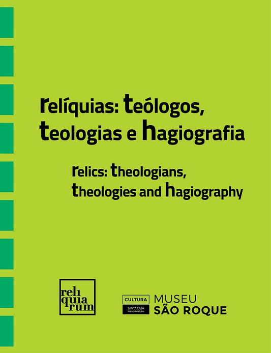 relics: theologians, theologies and hagiography