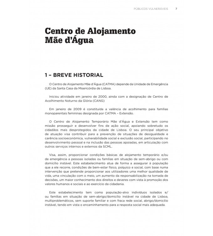 Mãe D'água accommodation center: structuring processes