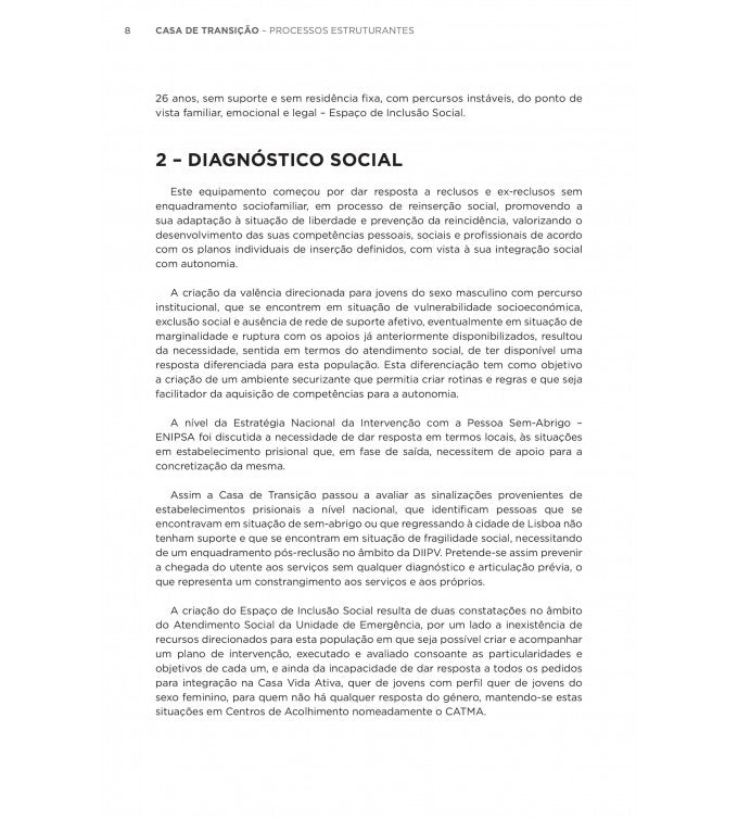 Casa de transição: processos estruturantes