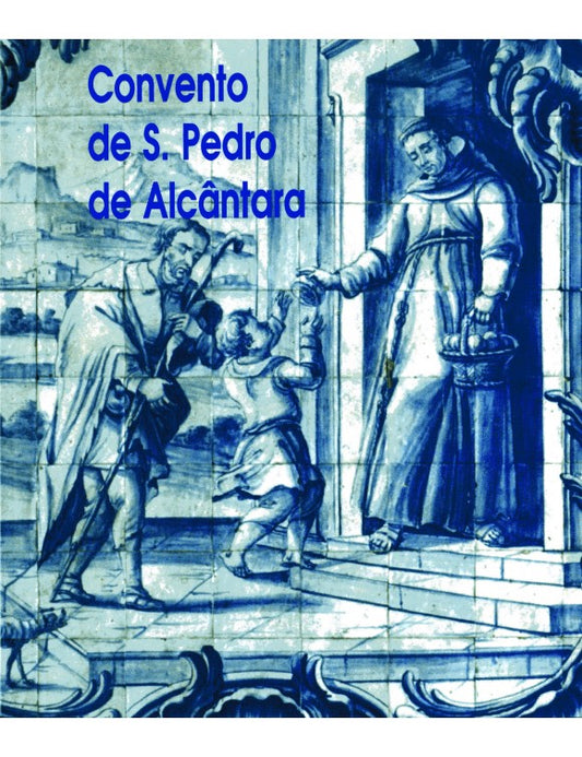 Convento de S. Pedro de Alcântara