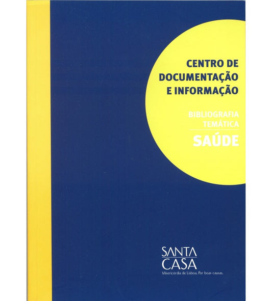 Health: thematic bibliography