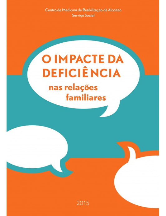 The impact of disability on family relationships
