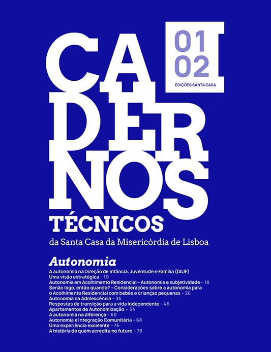 Technical Notebooks 01 and 02 - Autonomy: Childhood, Youth, and Family