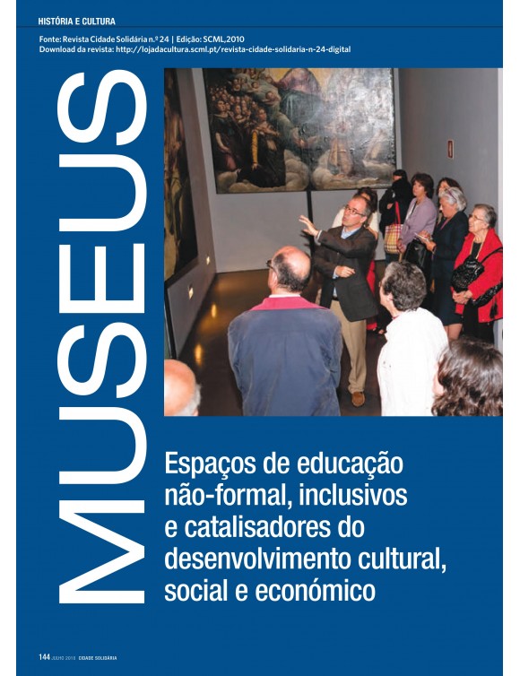 Artigo: museus - espaços de educação não-formal, inclusivos e catalisadores do desenvolvimento cultural, social e económico