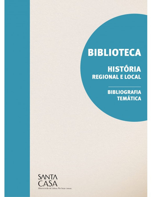 História regional e local: catálogo bibliográfico