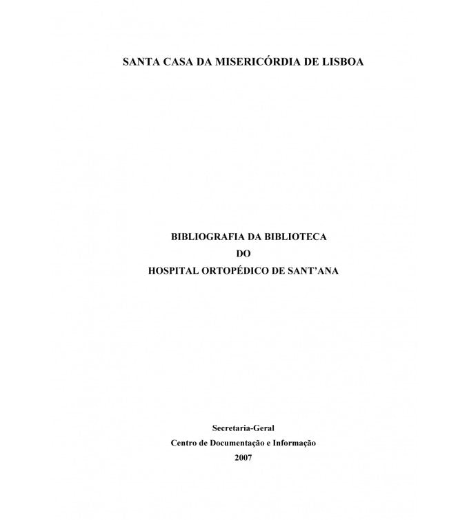 Hospital ortopédico de Sant'ana: catálogo bibliográfico