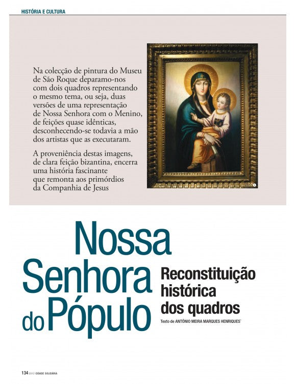 Artigo: Nossa Senhora do Pópulo - reconstrução histórica dos quadros