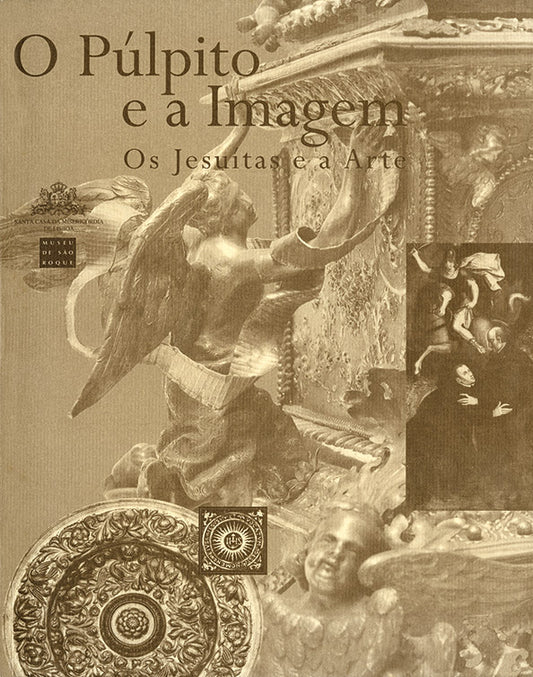 The Pulpit and the Image: The Jesuits and the Art