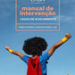 Manual de Intervenção - CASAS DE ACOLHIMENTO