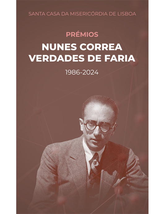 Prémios Nunes Correa Verdades de Faria 1986-2022