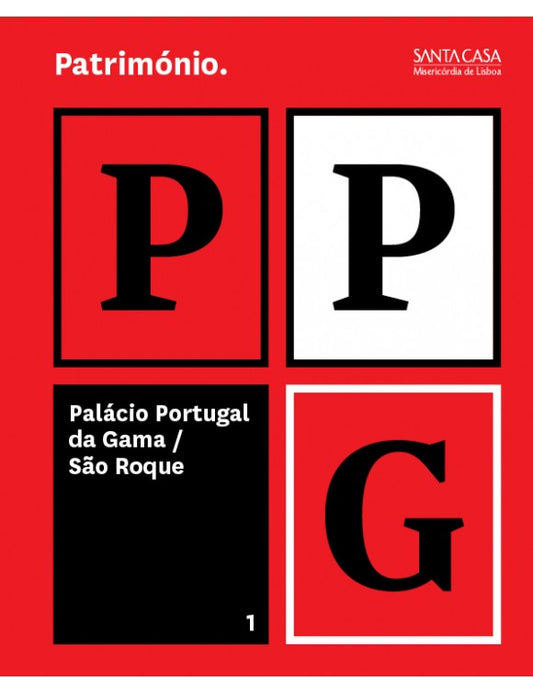 Palácio Portugal da Gama / São Roque - Volume 1