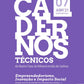 Cadernos técnicos 07 - Empreendedorismo e Inovação Social