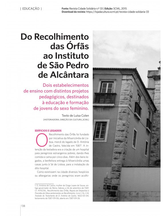 Artigo:  Do recolhimento das orfãs ao instituto de S. Pedro de Alcântara