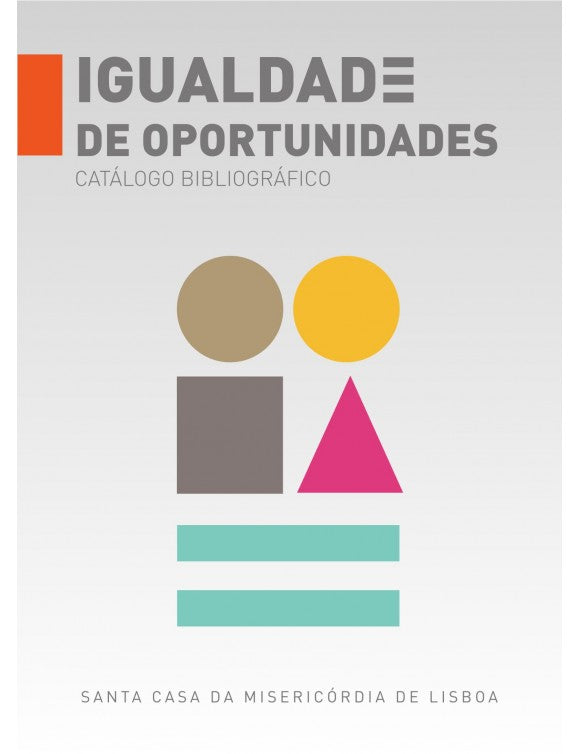 Igualdade de oportunidades: catálogo bibliográfico
