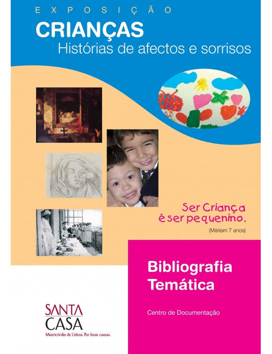 Children - Stories of affection and smiles: Bibliographic catalogs